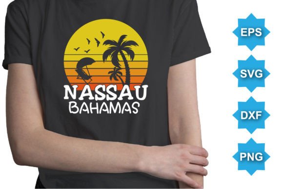 Nassau Bahamas Summer Day SVG: Graphics & T-Shirt Designs
