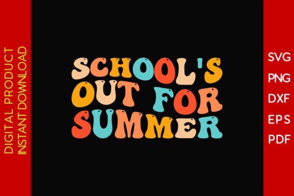 Retro School's Out SVG: Graphics & T-Shirt Designs