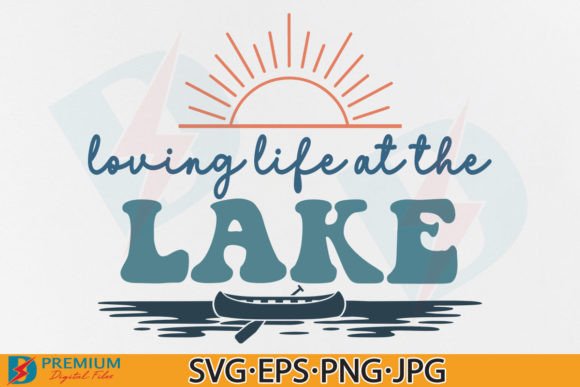 Summer PNG, Loving Life at the Lake SVG Review